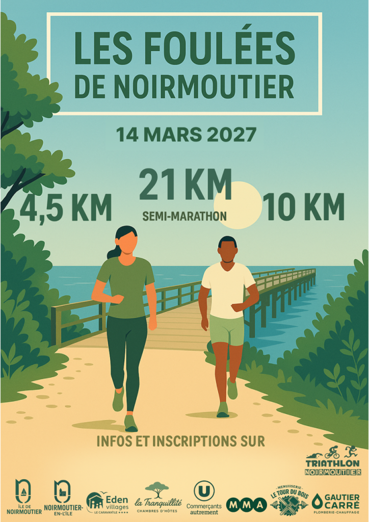 Inscriptions Les Foulées de Noirmoutier 2027